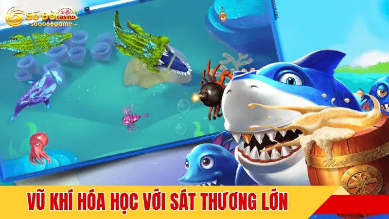 Vũ khí hóa học với sát thương lớn